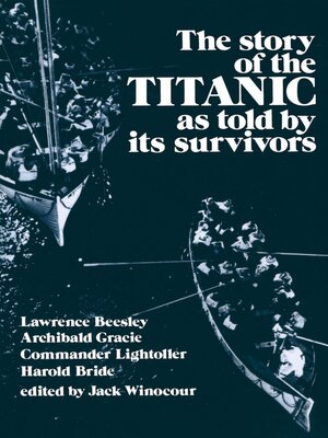 cover image of The Story of the Titanic As Told by Its Survivors